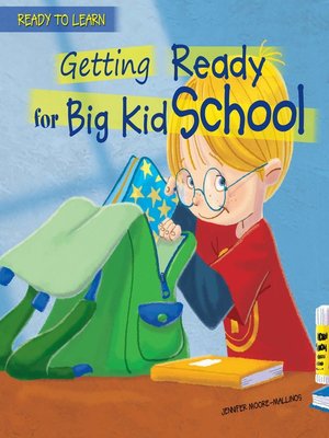 cover image of Getting Ready for Big Kid School